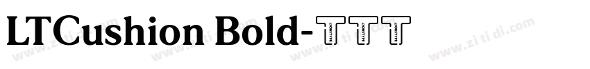 LTCushion Bold字体转换